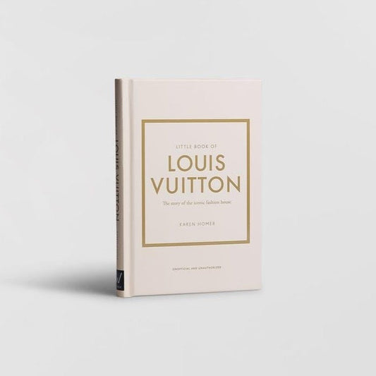 The Little Book of Louis Vuitton by Karen Homer